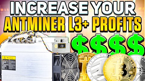 Antminer l3 + Profit BOOST With One Simple STEP