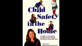 Child Safety in the Home (1995)