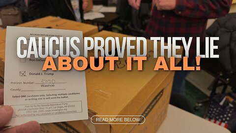 Caucus Proved They Lie about it all!