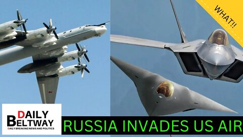 FIGHER JETS SCRAMBLED: RUSSIAN BOMBERS NEAR AMERICAN AIRSPACE