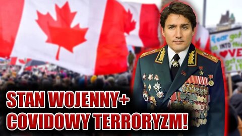 Covidowy TERRORYZM w Kanadzie! Premier Trudeau wprowadza STAN WOJENNY+! \\ Polska.LIVE