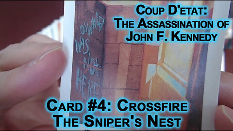 Coup D'etat: The Assassination of John F. Kennedy #4: Crossfire, The Sniper's Neste, Oswald JFK ASMR