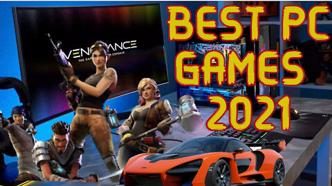 Top 10 Best ''PC'' Games of All Time 2021