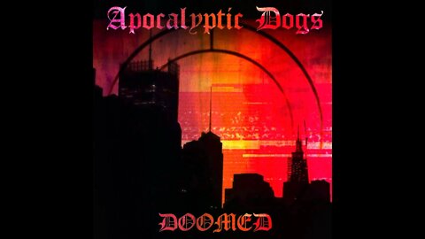 Apocalyptic Dogs - Doomed (Real to Real Remixes)