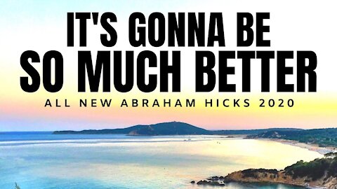 A New Reality Is Coming | ALL NEW Abraham Hicks 2020 | Law Of Attraction 2020 (LOA)