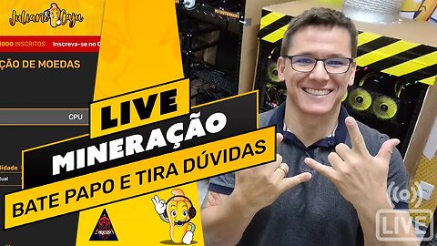 📽️ LIVE! BATE PAPO E TIRA DÚVIDAS - MINERAÇÃO, RENTABILIDADE ATUAL