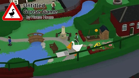 Untitled Goose Game - ENDING - THE BELL IS MINE!