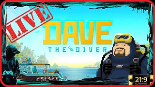 Game of the Year?🏆 Really? - Dave The Diver🤿 ((21:9))