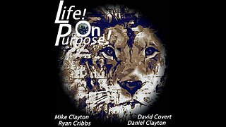 Life! On Purpose! Episode #16