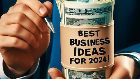 Best Business Ideas For 2024 [How to Launch a Successful Business] Step-by-Step Guide
