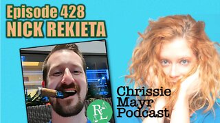 Chrissie Mayr Podcast 428 - Nick Rekieta! Johnny Depp & Amber Heard Trial, LawTube, Ethan Ralph