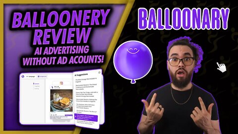 In-Depth Balloonery Review & Guide - AI-Generated Ads 💻 No Ad Account Needed | Josh Pocock