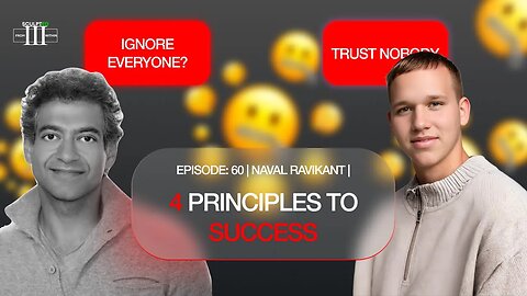 4 Principles to becoming the best at anything | Naval Ravikant | Episode 60 |