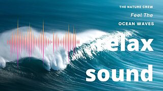 Ocean Waves RELAX video and ambient wave sounds