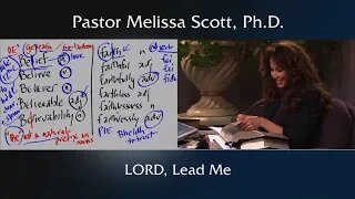 LORD, Lead Me by Pastor Melissa Scott, Ph.D.