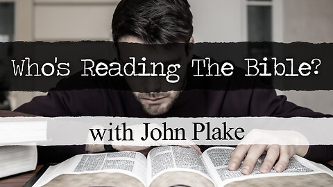 Who's Reading The Bible? - John Plake on LIFE Today Live