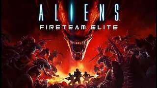 KRG - Aliens Fireteam Elite Part11