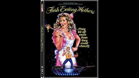 Flesh Eating Mothers Full Movie Comedy Horror 1988