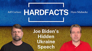 Biden's Hidden Ukraine Speech | HARDFACTS