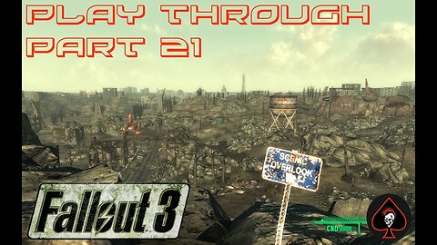 Fallout 3 Play Through - Part 21