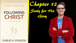 Following Christ Chapter 12 Souly For His Glory