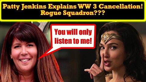 Patty Jenkins Reveals HER Truth About Wonder Woman 3 Cancellation!