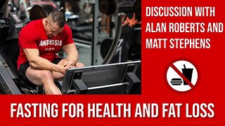 Fasting is the KEY to Fat Loss and Immortality? Discussion with Alan Roberts and Matt Stephens