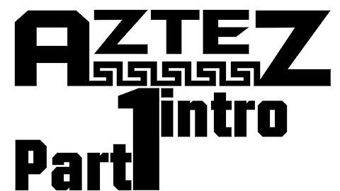 Let's Play Aztez | Intro | PC