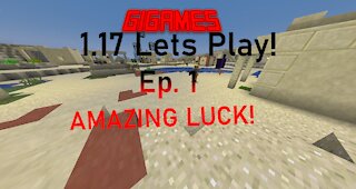 INSANE LUCK!!!- Minecraft 1.17 Survival Lets Play!