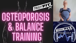 Osteoporosis & Balance Training