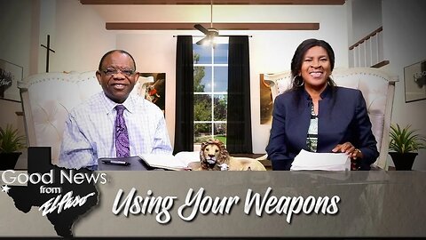 "Using Your Weapons" Good News From El Paso (08-28-23)