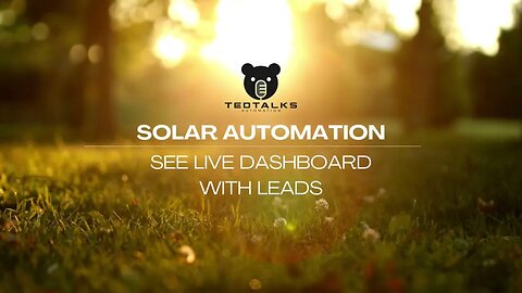 Solar Automation, Check Out The Dashboard Of One Of Our Partners, Live Solar Leads Coming In!