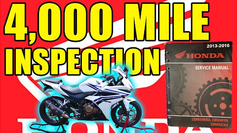 Honda CBR 500R / CB 500X / CB 500F 4,000 Mile / 6,000 km Service 2013-2018
