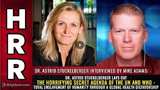 Dr. Astrid Stuckelberger The Horrifying AGENDA of the UN & WHO Global Health Dictatorship