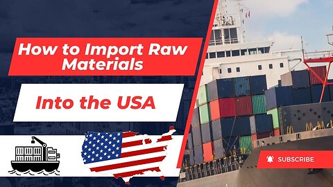 How to Import Raw Materials Into the USA (Without Getting Screwed)