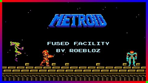 Metroid 1 - Fused Facility