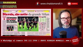 Rassegna Stampa 3.04.2023 #310 - Il Milan stravince sul Napoli, tengono le romane, crisi Inter