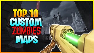 Top 10 Custom Zombies Maps of Black Ops 3 (2022 Edition)
