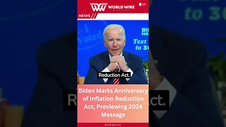 Biden Marks Anniversary of Inflation Reduction Act, Previewing 2024 Message-World-Wire #shorts