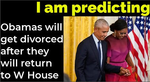 I am predicting: Obamas will get divorced after they will return to White House
