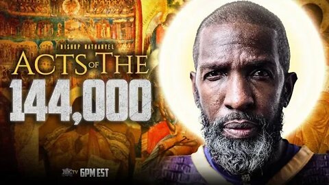 #IUIC | SABBATH EVENING CLASS: Acts Of The 144,000