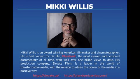 Exclusive interview - Mikki Willis discusses his upcoming film Plandemic III