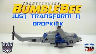 Just Transform it Transformers BumbleBee DropKick