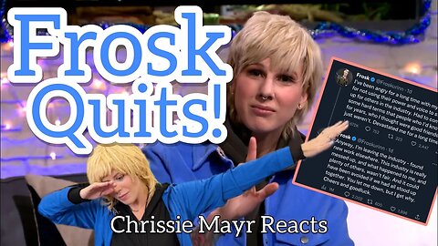 Former G4 & XPlay Host, Frosk QUITS The Gaming Industry! Chrissie Mayr Reacts to Tweets!