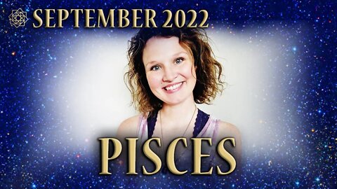 PISCES ♓ Sniff Out What Stinks, Face It, Activate an Awakening 💙 SEPTEMBER 2022