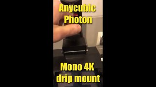 Anycubic Photon Mono 4K Drip Hook Mount medyk3D #shorts
