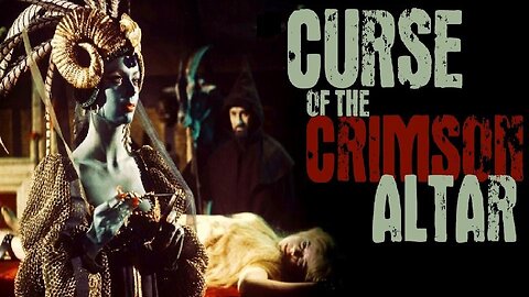 Karloff CURSE OF THE CRIMSON ALTAR 1968 Witchcraft Film from HP Lovecraft Story FULL MOVIE HD & W/S