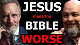JESUS made THE BIBLE more IMMORAL? Jordan Peterson vs Matt Dillahunty