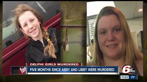 Five months since Abby and Libby were murdered
