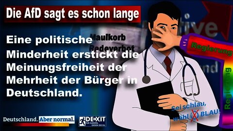 Eine Minderheit erstickt die Meinungsfreiheit der Mehrheit! AfD